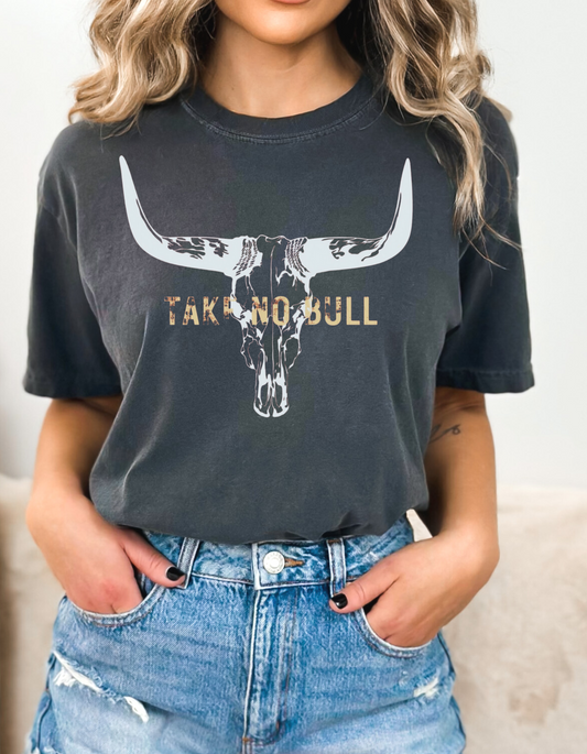 Take No Bull Adult Tee